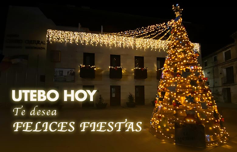 Utebo Hoy te desea Felices Fiestas